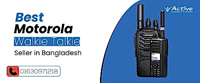 Best Motorola Walkie Talkie Seller in BD